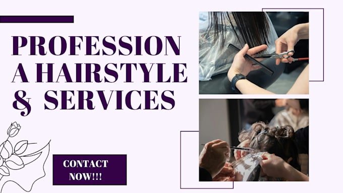 provide professional hairdressing, styling and braiding services