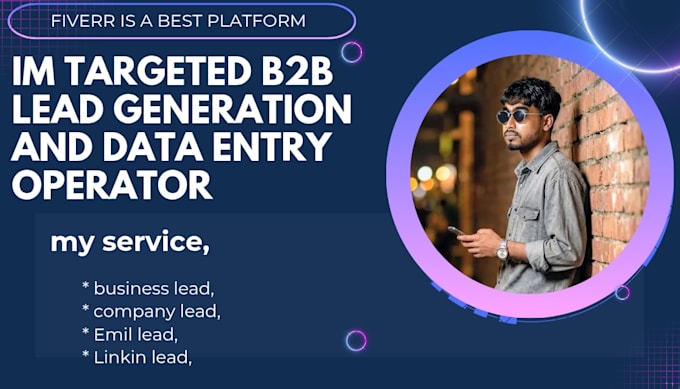 b2b lead generation  and data entry expert