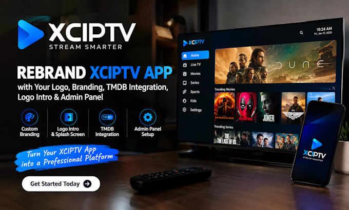 rebrand xciptv app with logo intro tmdb integrated and admin panel