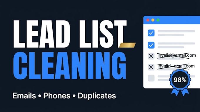clean your lead list, validate emails, and remove duplicates