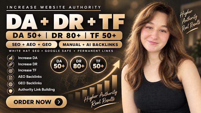 increase da DR tf with off page SEO and GEO backlinks