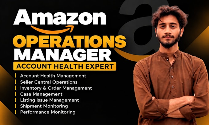 be your amazon operations manager and account health expert