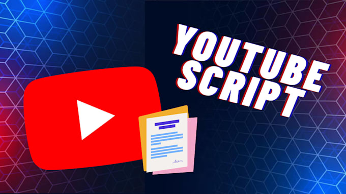 research and create a script for your youtube video