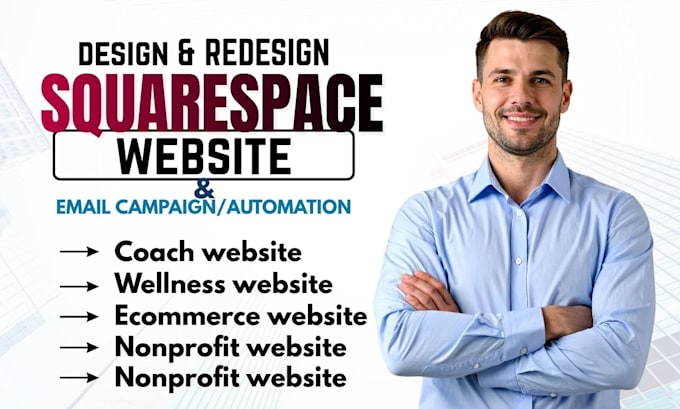 design or redesign your squarespace website with email campaign and automation