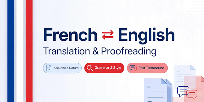 translate and proofread french and english documents