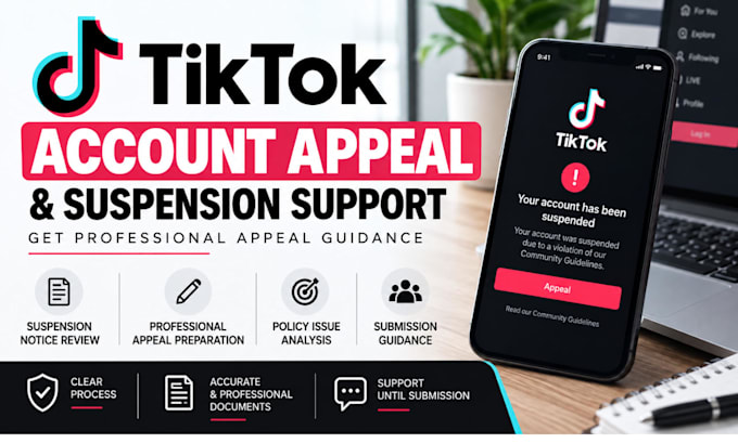prepare a professional tiktok account suspension appeal