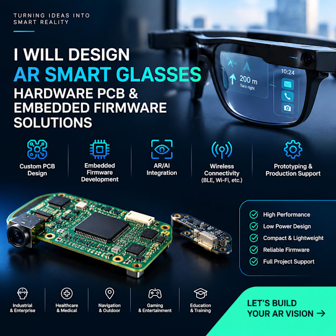design ar smart glasses hardware pcb and embedded firmware solutions