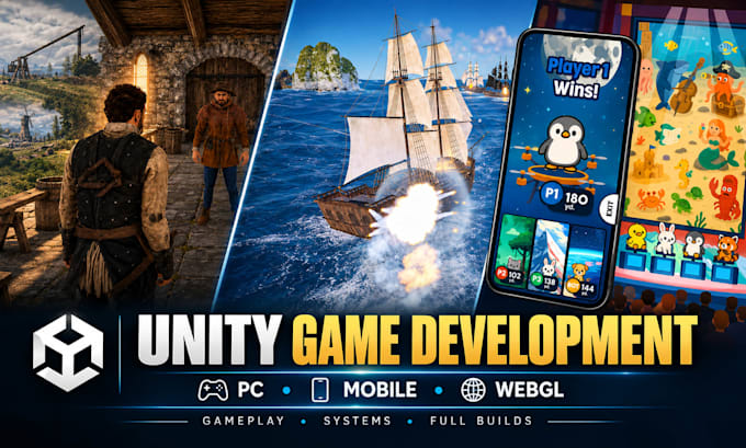 develop your unity game for PC, mobile or webgl