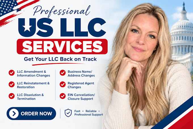 handle US llc amendment, dissolution, reinstatement and ein cancellation