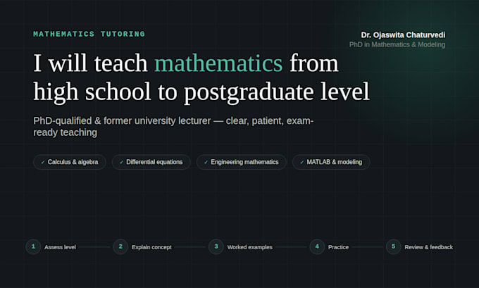 teach and tutor mathematics for high school to postgraduate