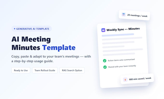design your generative ai meeting minutes and knowledge sharing template