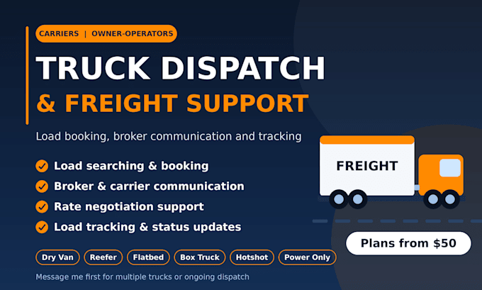 provide freight brokerage support and truck dispatching services
