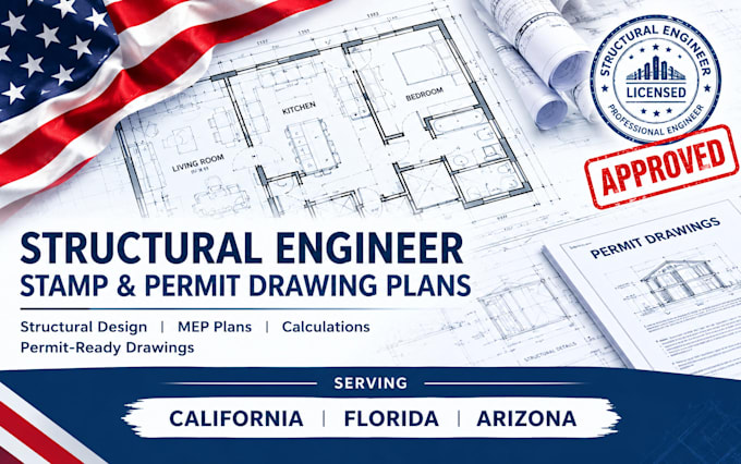 provide structural engineering stamp mep permit drawings for arizona california