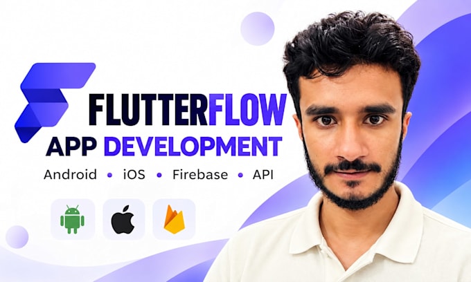 build flutterflow mobile app for android ios with firebase and api