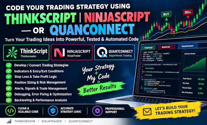 code strategy using thinkscript, ninjascript or quanconnect