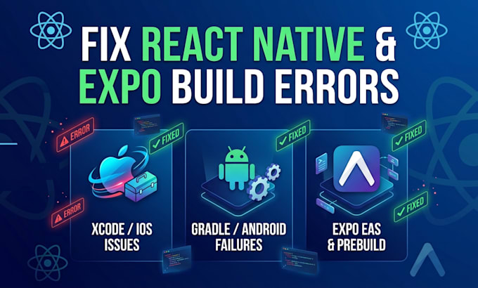 fix react native and expo build errors for ios and android