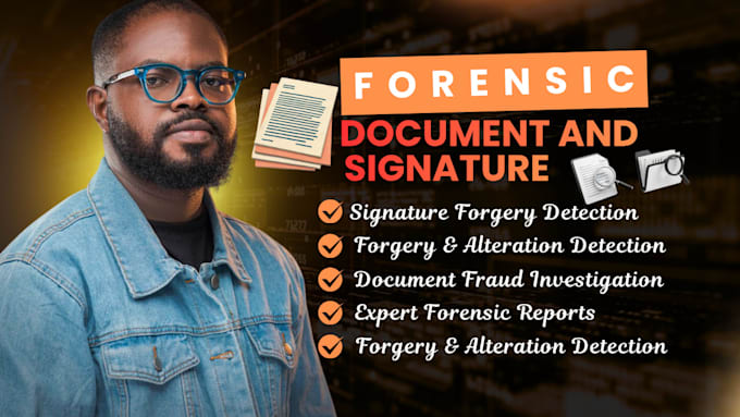 do forensic document, forgery, signature verification and fraud detection