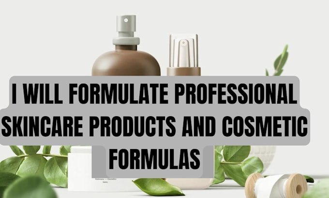 formulate skincare products and cosmetic formulas