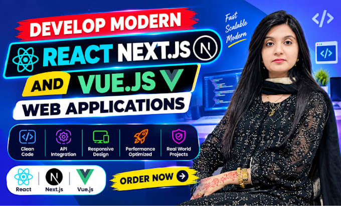 develop modern react next js and vue js web applications