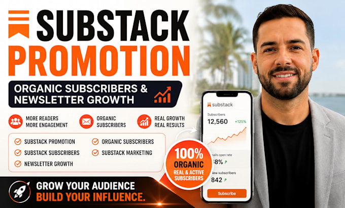 do substack promotion organic substack subscribers and substack newsletter