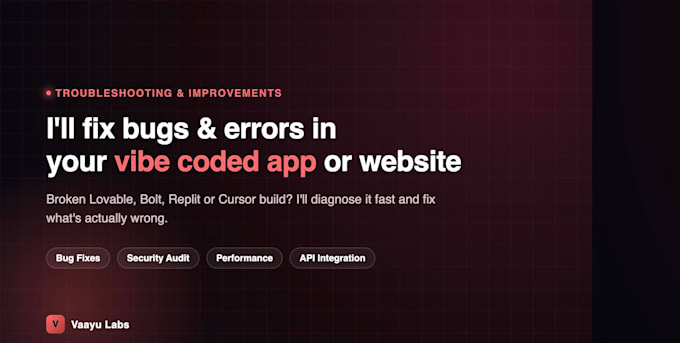 fix bugs and errors in your vibe coded app or website