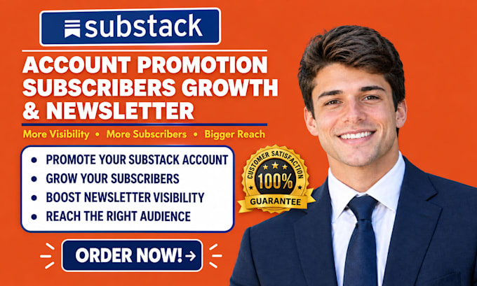 do substack account promotion substack subscribers growth substack newsletter