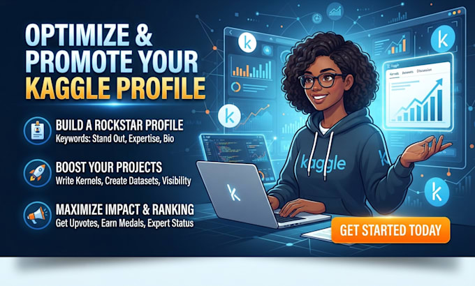create, optimize and promote your kaggle profile and projects