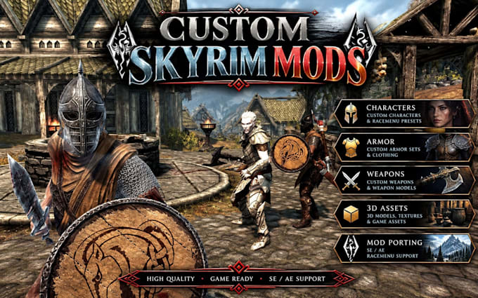 create custom skyrim character design, armor sets, weapons and mods for se