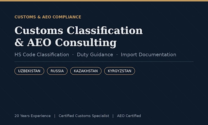 provide customs classification and aeo compliance consulting for cis eaeu