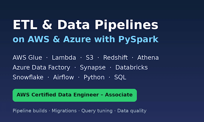 build and optimize etl data pipelines on AWS or azure using pyspark