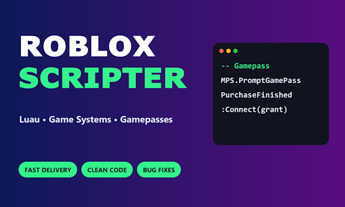 be your roblox scripter and roblox game developer in luau