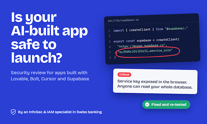 do a security audit of your vibe coded lovable, supabase or bolt app