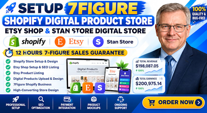 setup 7figure shopify digital product store, etsy shop, stan store digital store