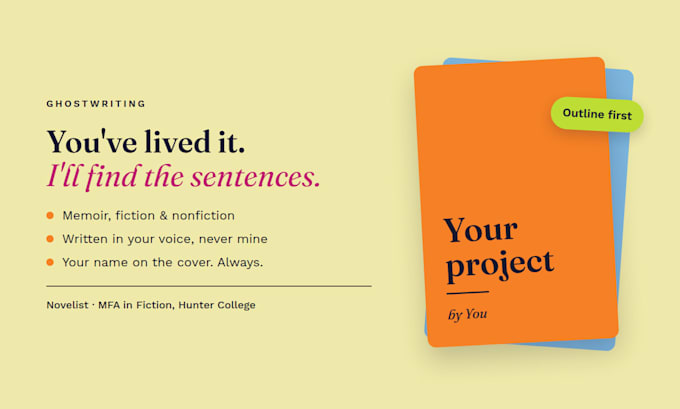 ghostwrite your memoir, novel, or nonfiction book