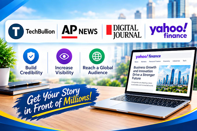 publish article on techbullion,com apnews,com digitaljournal,com yahoo finance
