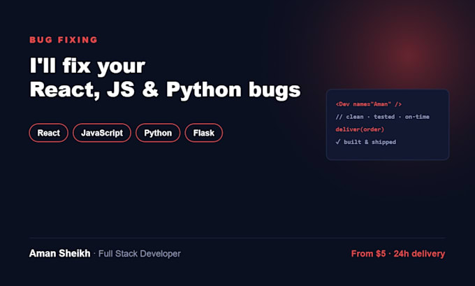 fix bugs and errors in your react, javascript or python code