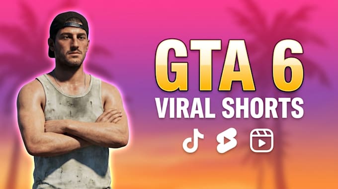 create and edit viral gta 6 shorts and reels