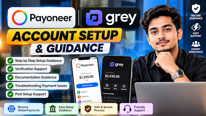 help set up payoneer and grey accounts
