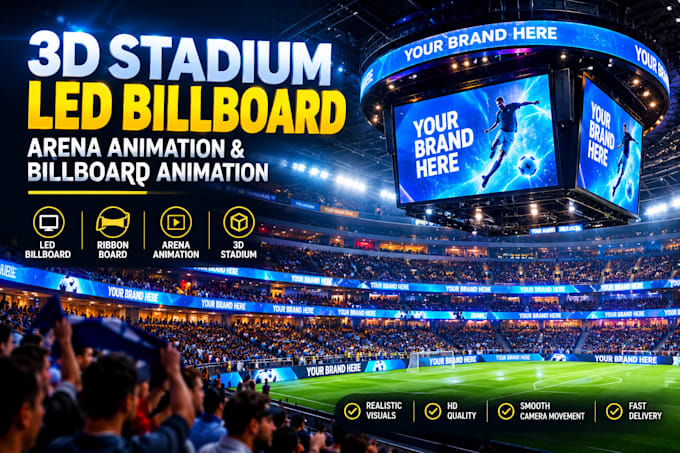 create 3d stadium led billboard, arena animation and billboard animation