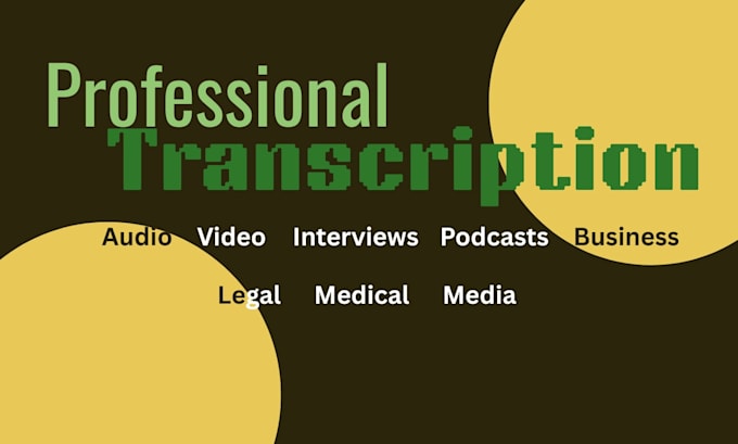 provide audio and video transcription services