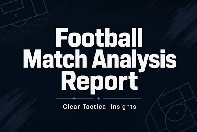 professional football match analysis report
