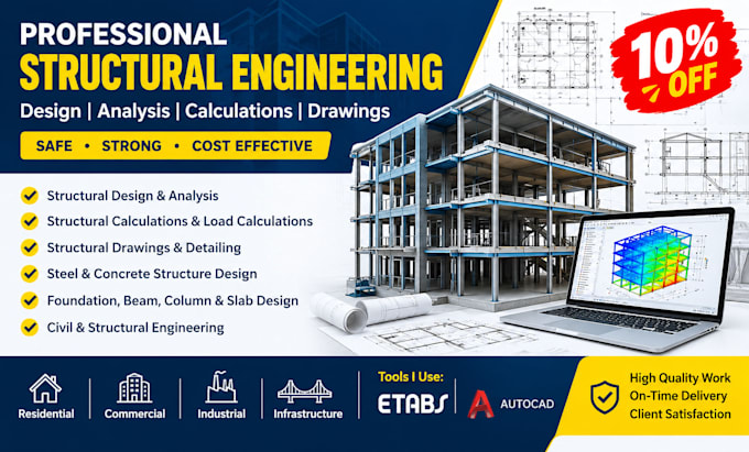 be your structural engineer for structural design analysis calculations etabs