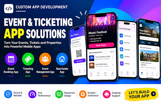 develop event booking app, ticketing app, event management app, real estate app