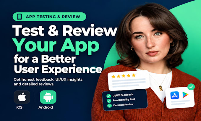 do app testing, app review, QA and UX feedback for ios and android