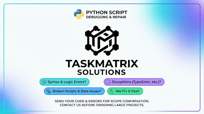 fix python bugs, resolve errors, and broken python scripts