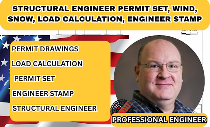 structural engineer permit set, wind, snow, load calculation, engineer stamp