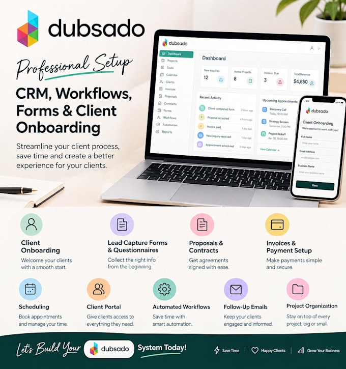 set up dubsado CRM, workflows, forms, and client onboarding
