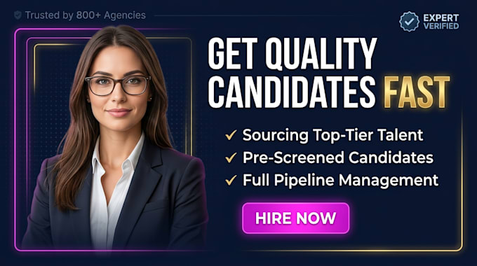 get quality candidates fast recruitment support sourcing and screening