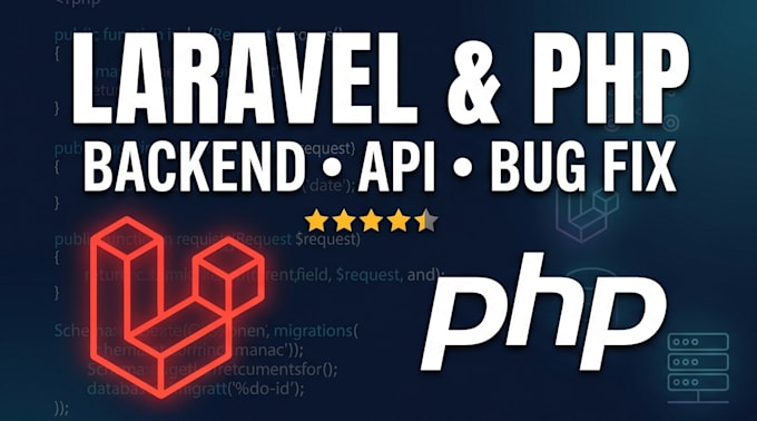 fix bugs, integrate API, and develop your laravel PHP backend