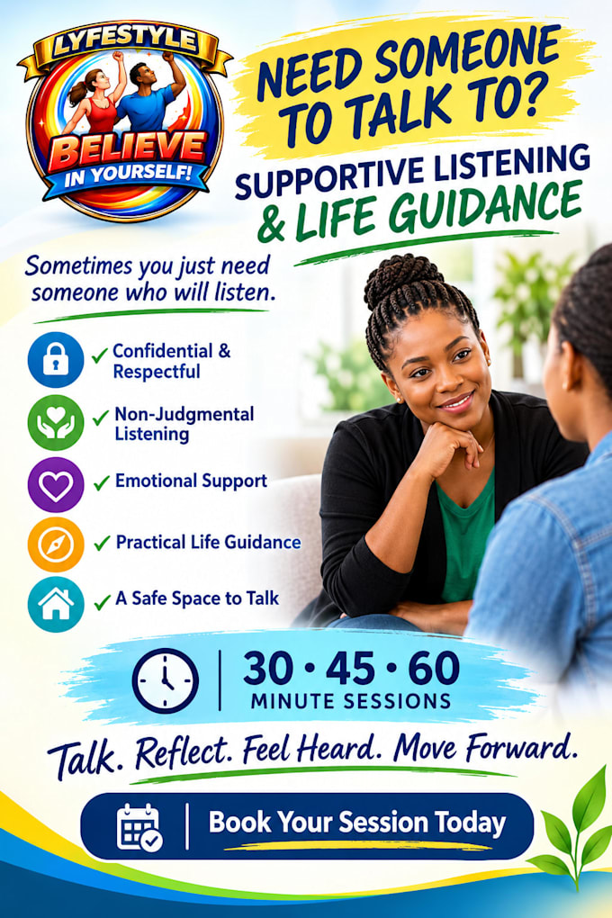 provide supportive listening and life guidance